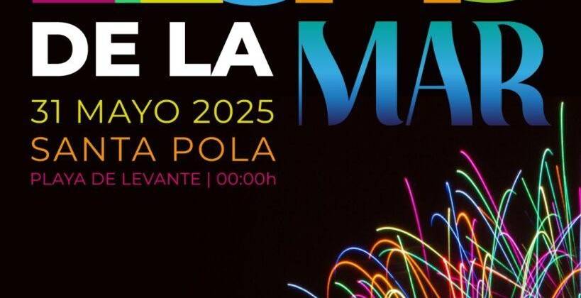 „Llums de la Mar”: Santa Pola 